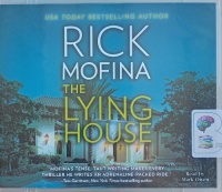 The Lying House written by Rick Mofina performed by Mark Owen on MP3 CD (Unabridged)